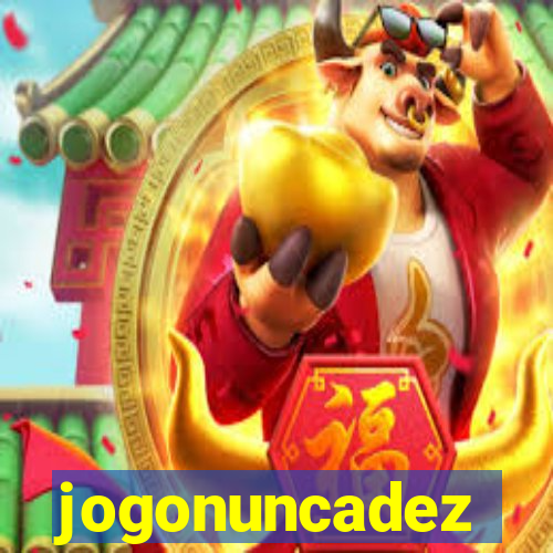 jogonuncadez