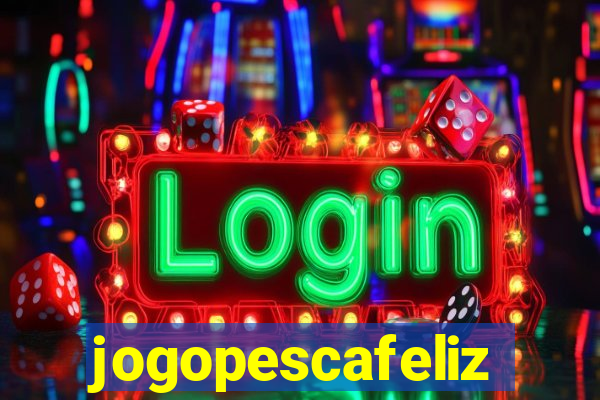 jogopescafeliz