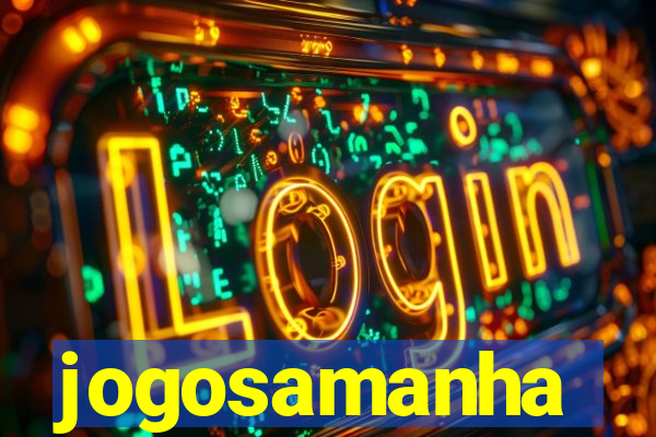 jogosamanha