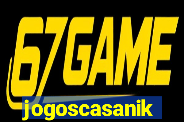 jogoscasanik