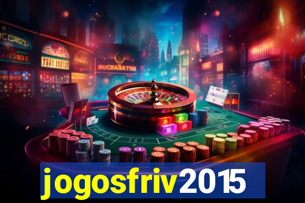 jogosfriv2015