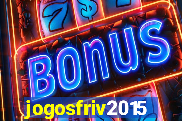 jogosfriv2015