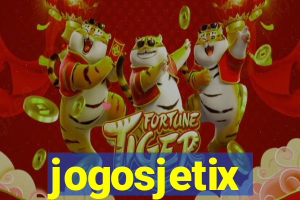 jogosjetix