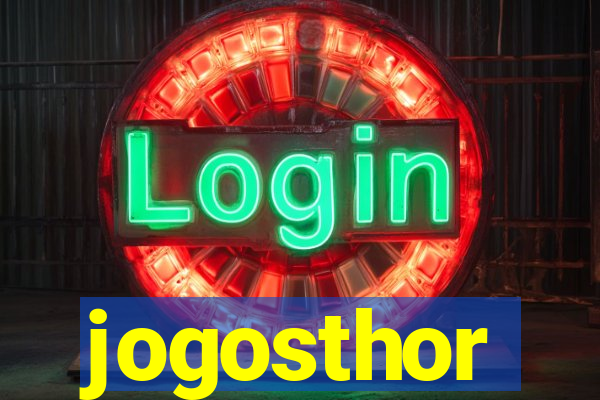 jogosthor