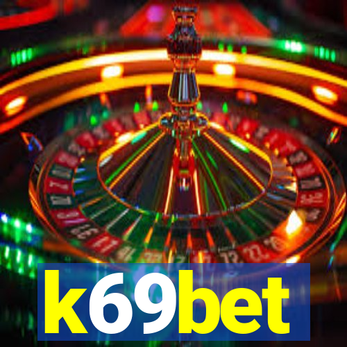 k69bet