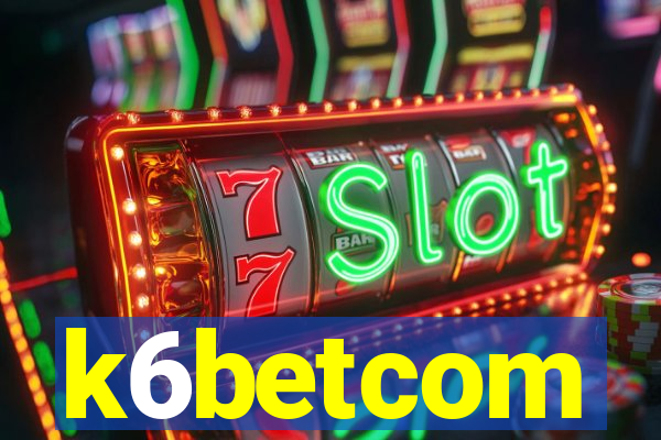k6betcom