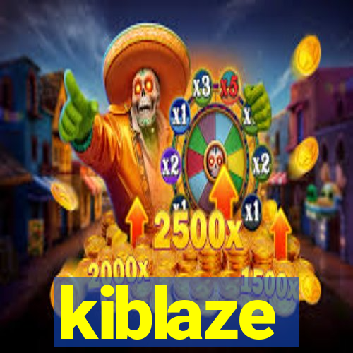 kiblaze