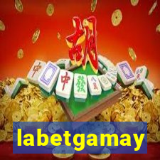 labetgamay