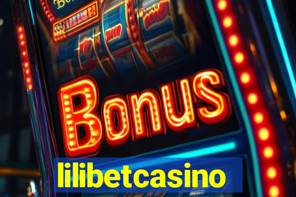 lilibetcasino