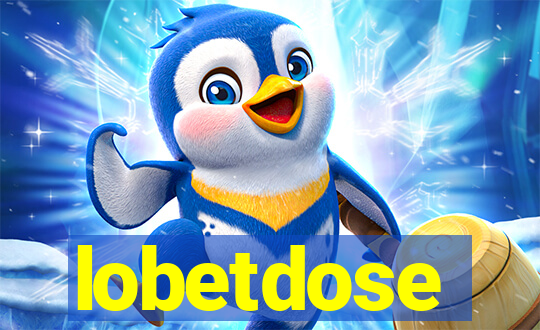 lobetdose