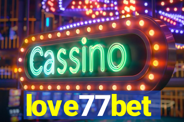 love77bet