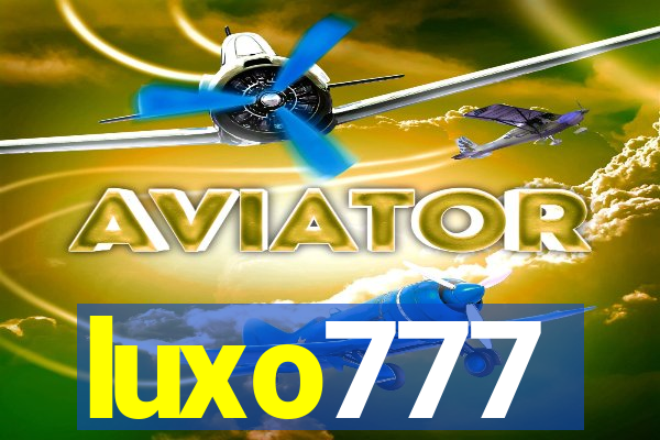 luxo777