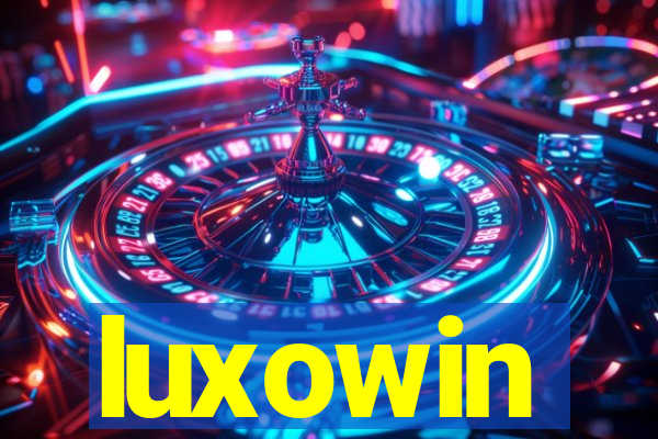 luxowin