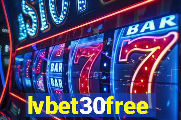 lvbet30free