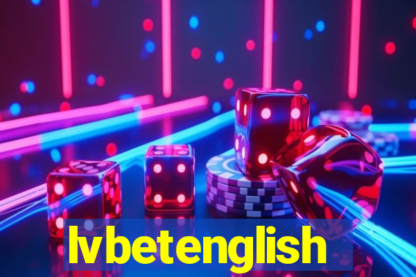 lvbetenglish