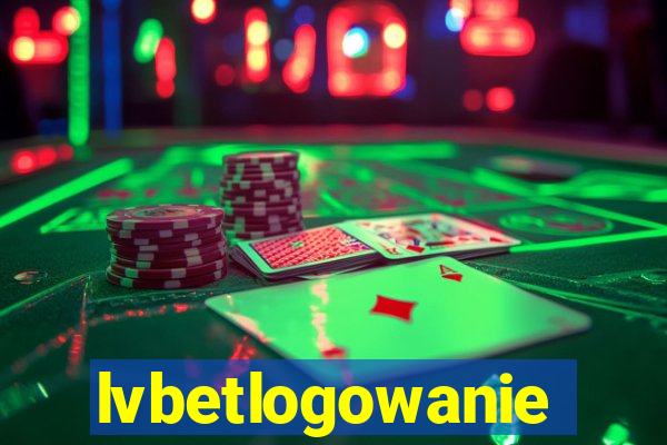 lvbetlogowanie