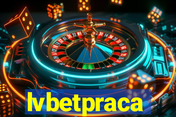 lvbetpraca