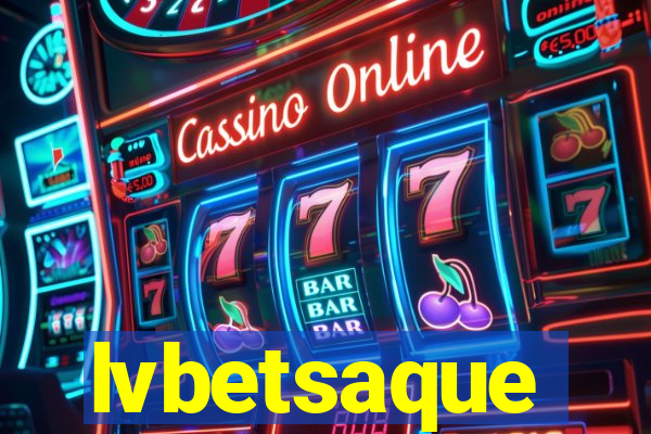 lvbetsaque