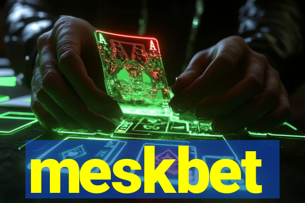 meskbet