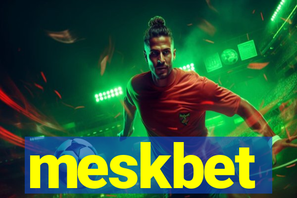 meskbet