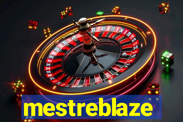 mestreblaze