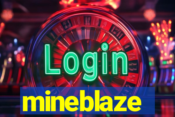 mineblaze