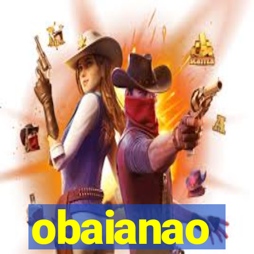 obaianao