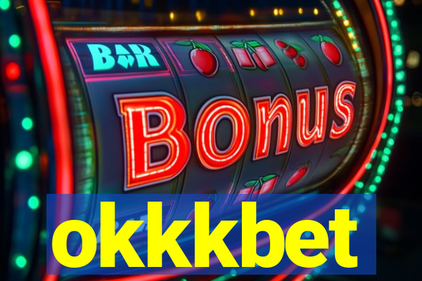 okkkbet