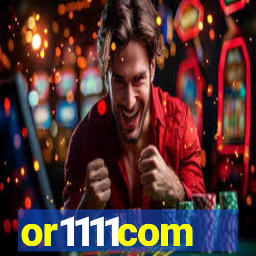 or1111com