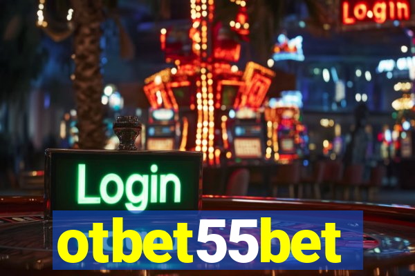otbet55bet