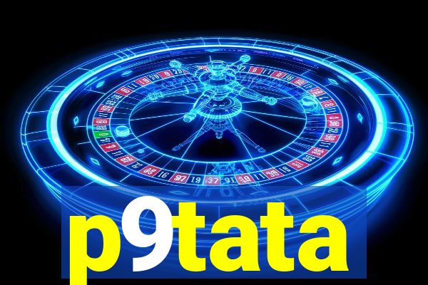 p9tata