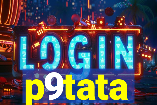 p9tata