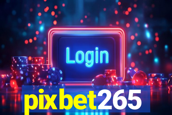 pixbet265