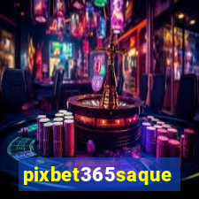 pixbet365saque