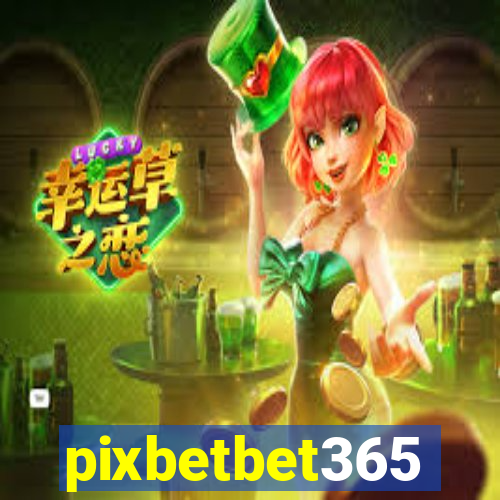 pixbetbet365