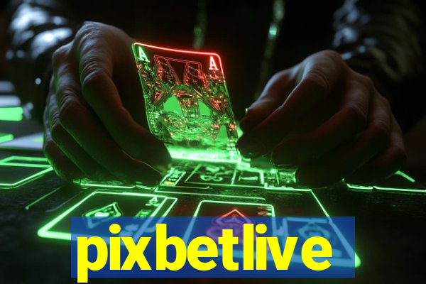 pixbetlive
