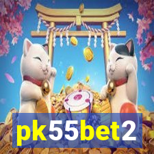 pk55bet2