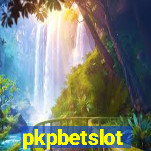pkpbetslot