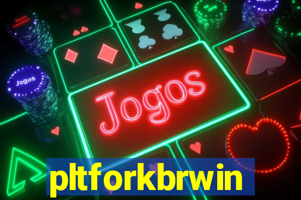 pltforkbrwin