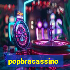 popbracassino