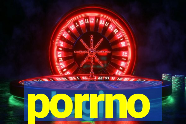 porrno