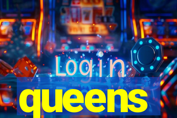 queens
