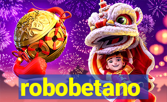 robobetano
