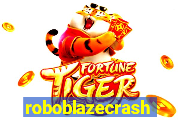 roboblazecrash