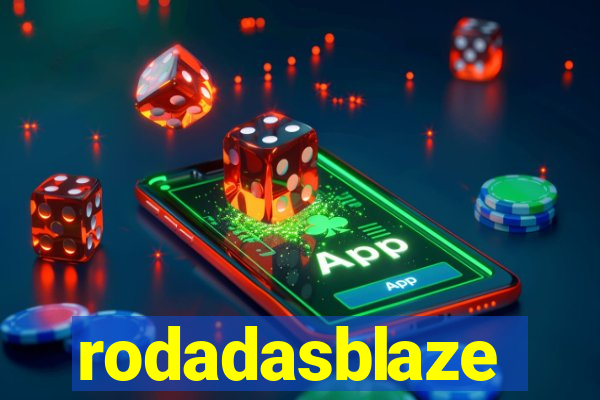 rodadasblaze