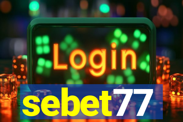 sebet77