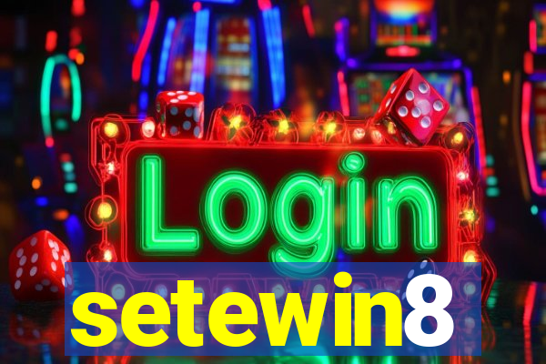 setewin8