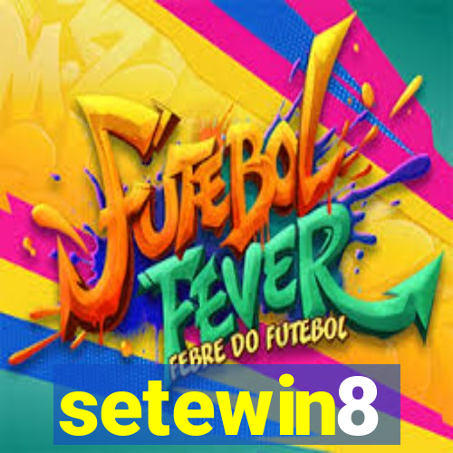 setewin8