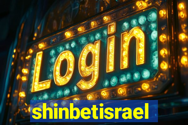 shinbetisrael