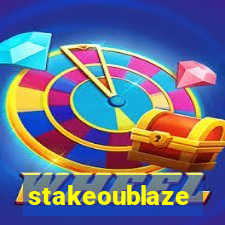 stakeoublaze